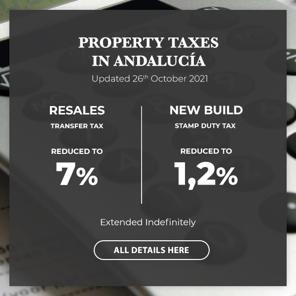 New Property Taxes updated in 2021 in Andalucia
